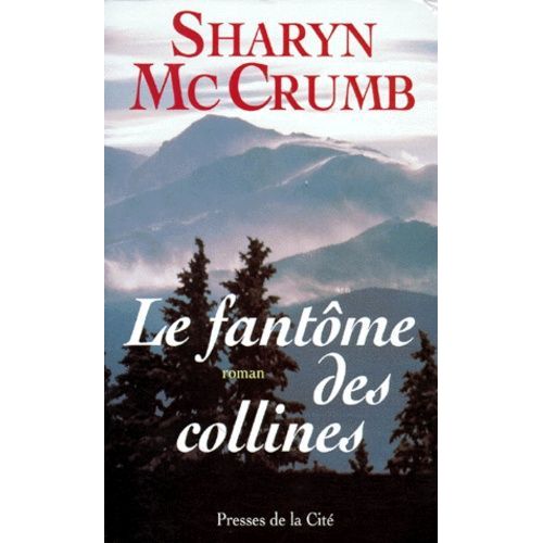 Le Fantôme Des Collines