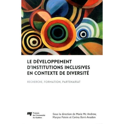 Le Développement D'institutions Inclusives En Contexte De Diversité - Recherche, Formation, Partenariat