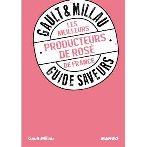 Les Meilleures Producteurs De Rosé De France