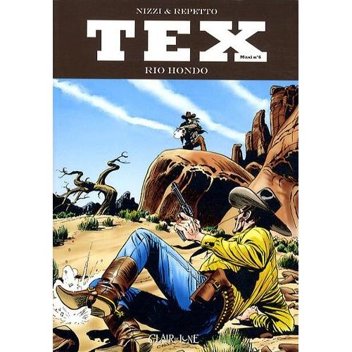 Tex Maxi Tome 6 - Rio Hondo