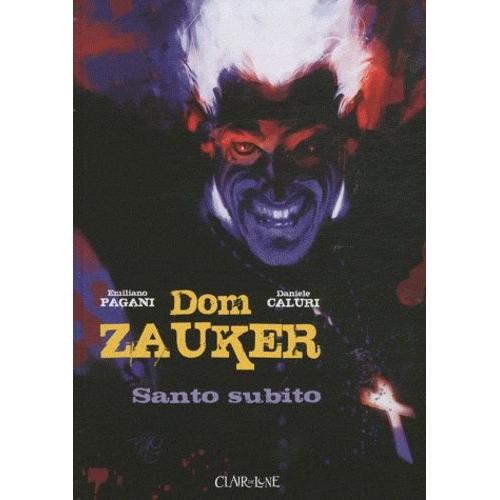 Dom Zauker Exorciste - Santo Subito