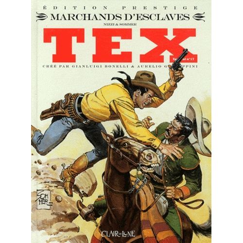 Tex Spécial Tome 17 - Marchands D'esclaves