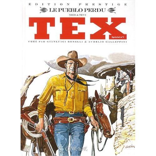 Tex Spécial Tome 7 - Le Pueblo Perdu