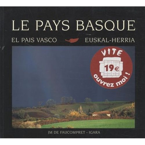 Le Pays Basque - El Pais Vasco