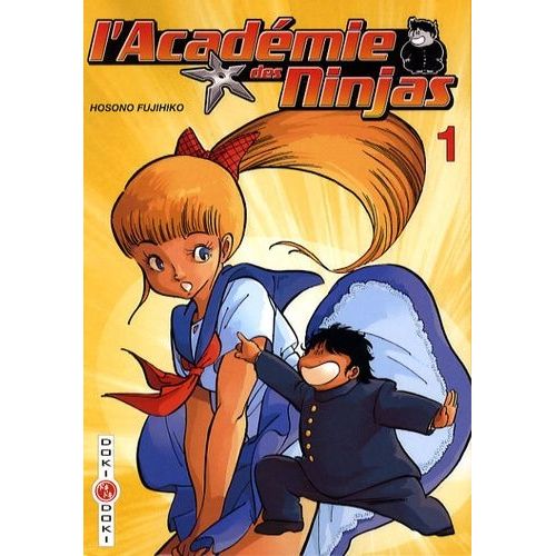 Académie Des Ninjas (L') - Tome 1