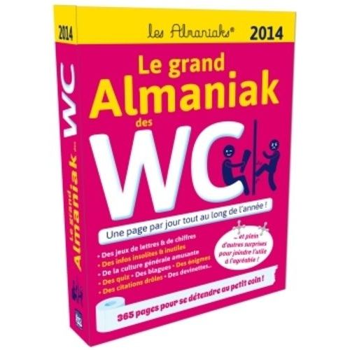 Le Grand Almaniak Des Wc