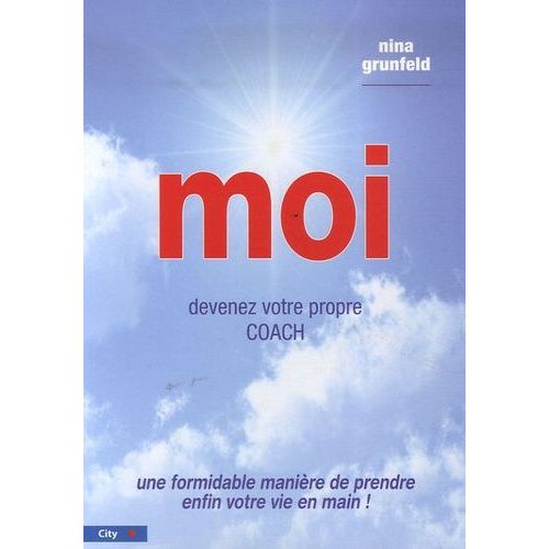 Moi - Devenez Votre Propre Coach !