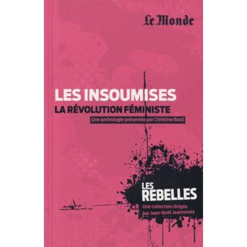 Les Insoumises, La Révolution Féministe