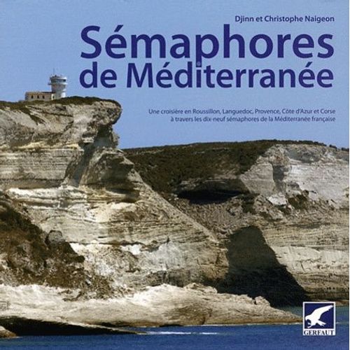 Sémaphores De Méditerranée