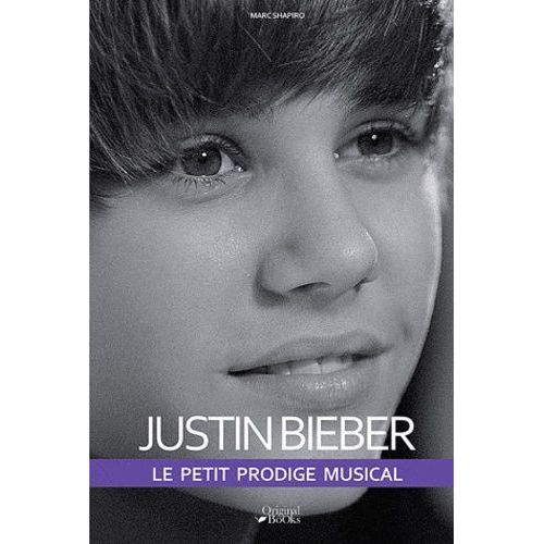 Justin Bieber - Le Petit Prodige Musical