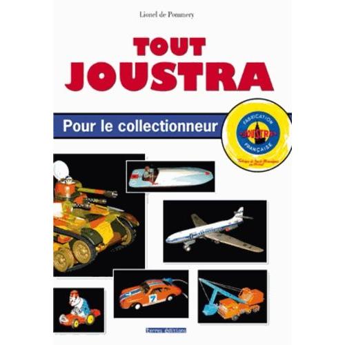 Tout Joustra Pour Le Collectionneur