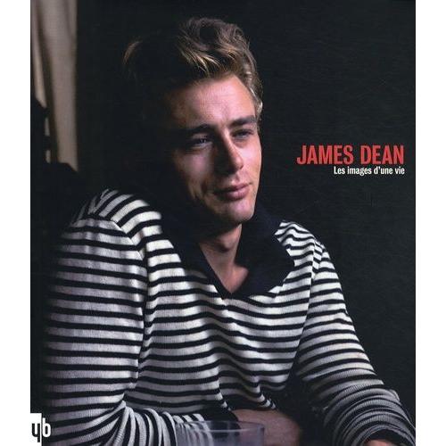 James Dean - Les Images D'une Vie