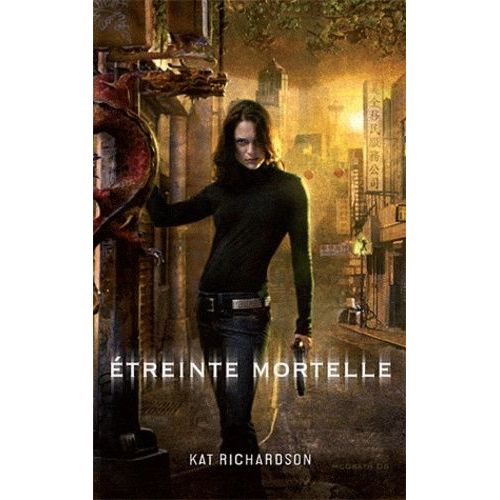 Harper Blaine Tome 2 - Etreinte Mortelle