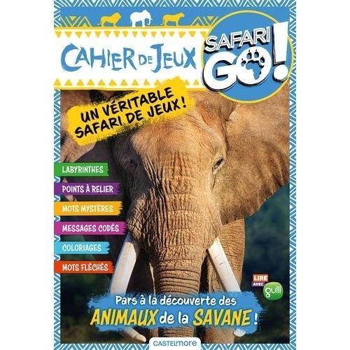 Safari Go ! Cahier De Jeux Éléphant