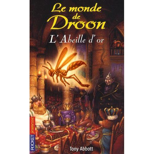 Le Monde De Droon Tome 8 - L'abeille D'or