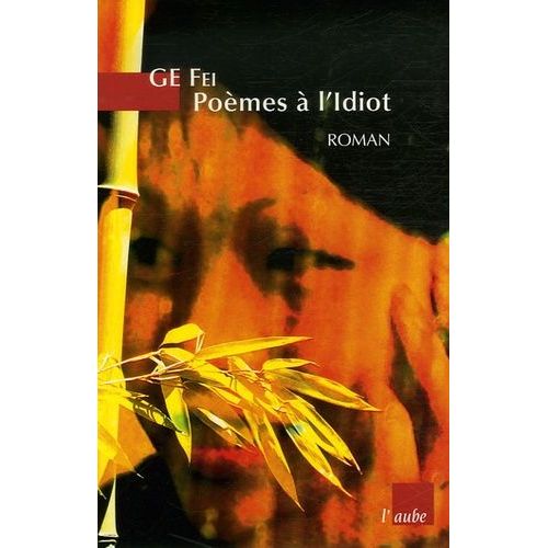 Poèmes À L'idiot