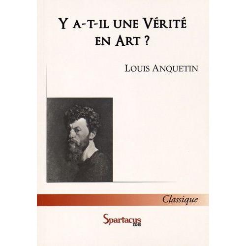 Y A-T-Il Une Vérité En Art ?