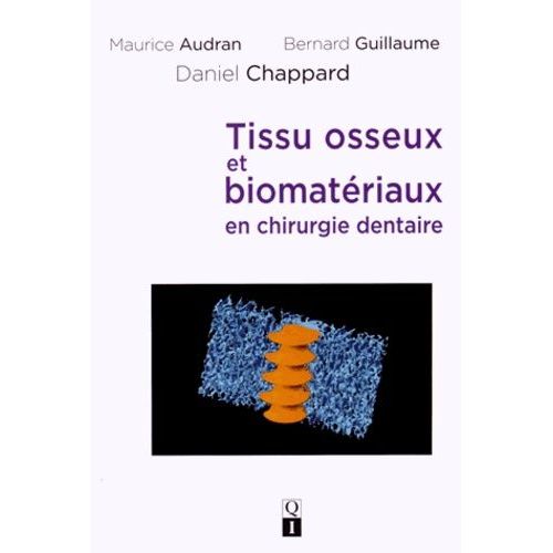 Tissu Osseux Et Biomatériaux En Chirurgie Dentaire