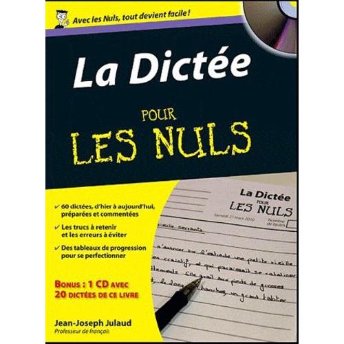 La Dictée Pour Les Nuls - (1 Cd Audio)