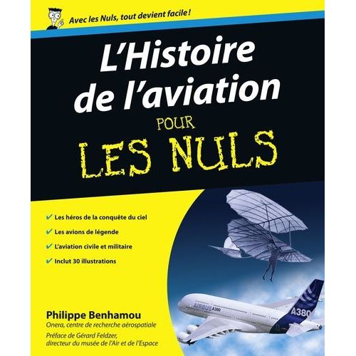L'histoire De L'aviation Pour Les Nuls