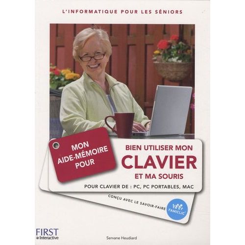 Aide-Mémoire Pour Bien Utiliser Mon Clavier Et Ma Souris