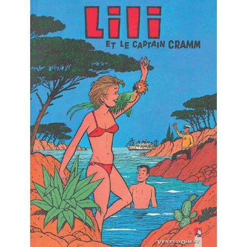 Lili Tome 24 - Lili Et Le Captain Cramm