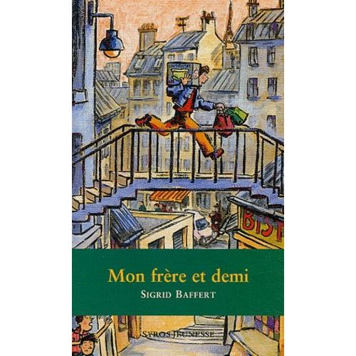 Mon Frère Et Demi