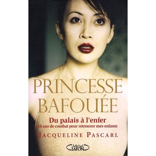 Princesse Bafouée