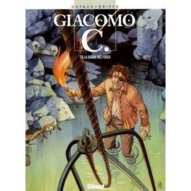Giacomo C Tome 6 - La Bague Des Fosca