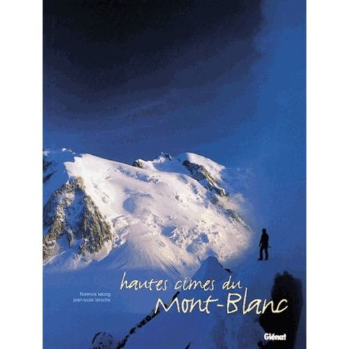 Hautes Cimes Du Mont-Blanc