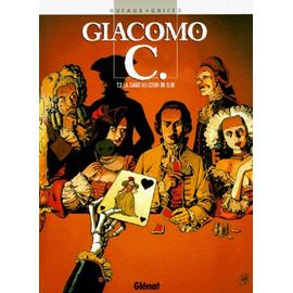 Giacomo C Tome 3 - La Dame Au Coeur De Suie