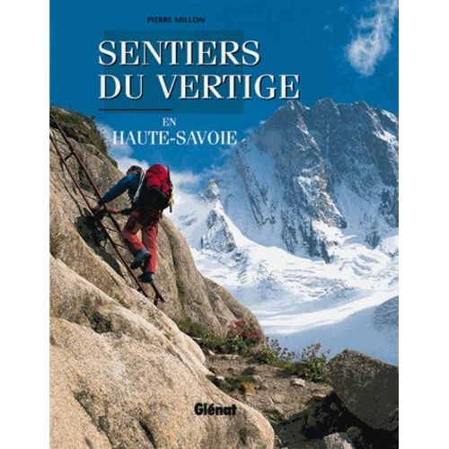 Sentiers Du Vertige En Haute-Savoie