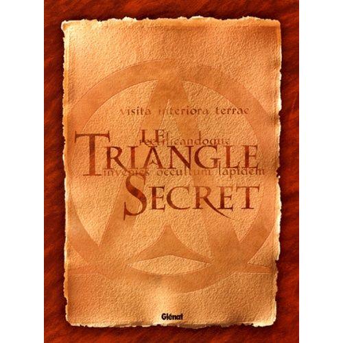 Le Triangle Secret - Coffret En 4 Volumes : Tome 4, L'evangile Oublié - Tome 5, L'infâme Mensonge - Tome 6, La Parole Perdue - Tome 7, L'imposteur - Avec 7 Ex-Libris Et La Lettre De Marlane