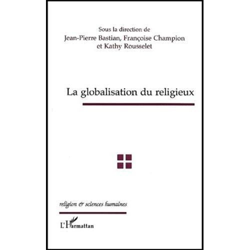 La Globalisation Du Religieux