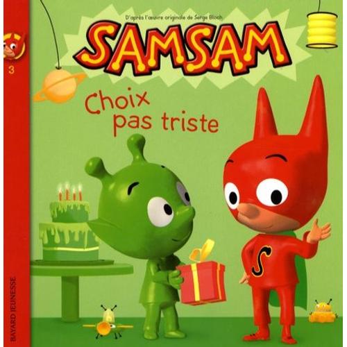 Samsam Tome 3 - Choix Pas Triste