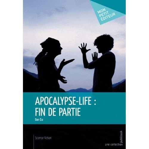 Apocalypse-Life : Fin De Partie