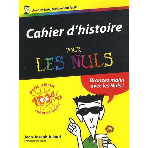 Cahier D'histoire Pour Les Nuls