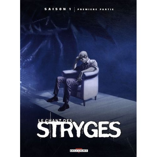 Le Chant Des Stryges - Coffret En 3 Volumes (Saison 1) - Tome 1, Ombres - Tome 2, Pièges - Tome 3, Emprises