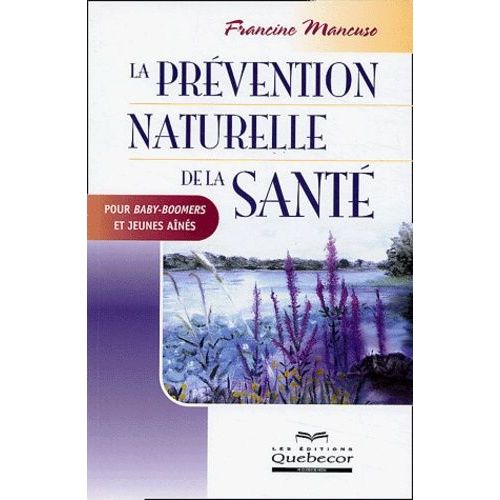 La Prévention Naturelle De La Santé