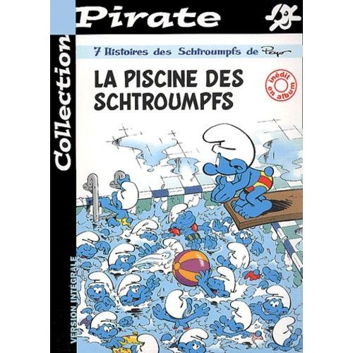 La Piscine Des Schtroumpfs - La Grande Cascade Des Schtroumpfs - La Chaîne Ardente - Le Schtroumpf Et Le Miroir Ensorcelé. Un Yorkshire Chez Les Schtroumpfs - La Descente De La Rivière...