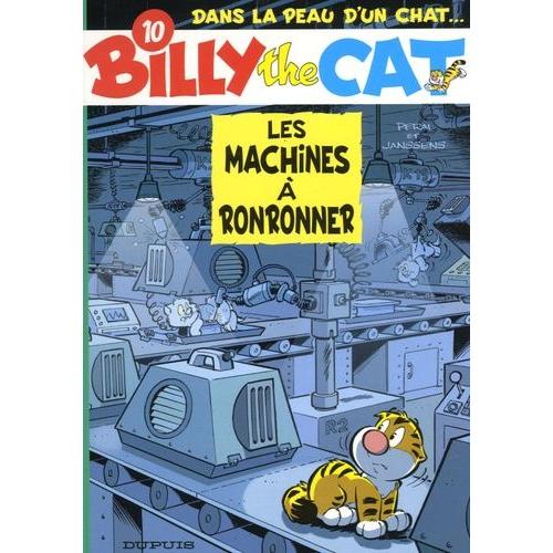 Billy The Cat Tome 10 - Les Machines À Ronronner