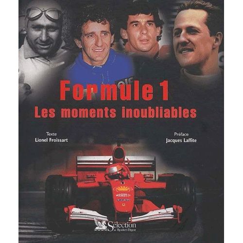 Formule 1 - Les Moments Inoubliables