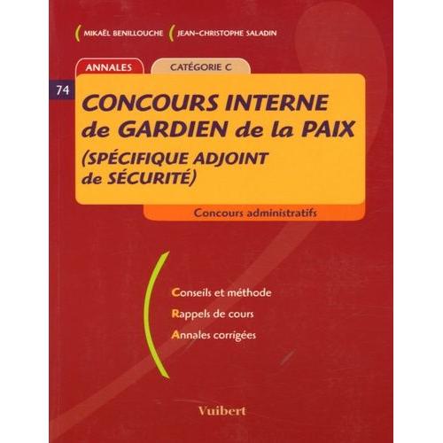 Concours Interne De Gardien De La Paix (Spécifique Adjoint De Sécurité) - Annales Catégorie C