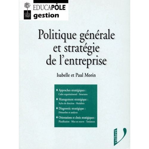 Politique Générale Et Stratégie De L'entreprise