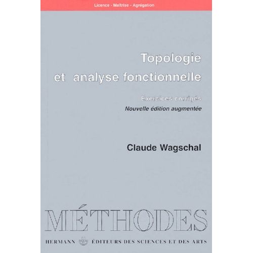 Topologie Et Analyse Fonctionnelle - Exercices Corrigés