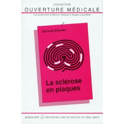 La Sclérose En Plaques