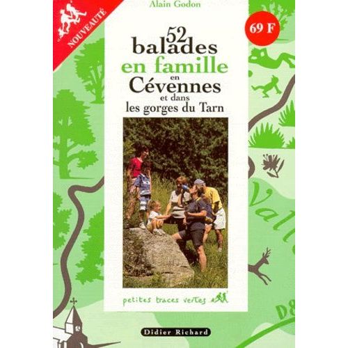52 Balades En Famille En Cevennes Et Dans Les Gorges Du Tarn