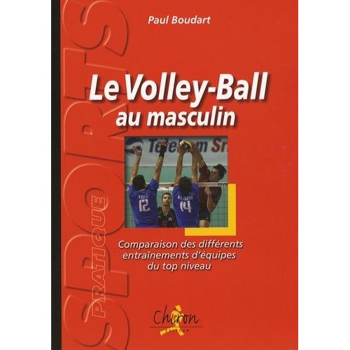 Volley-Ball Au Masculin - Comparaison Des Différents Entraînements D'équipes Du Top Niveau