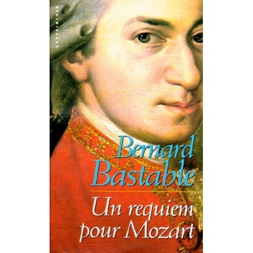 Un Requiem Pour Mozart