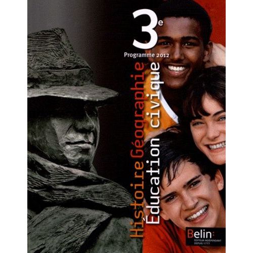 Histoire Géographie Education Civique 3e - Programme 2012